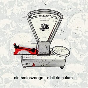 Nic Smiesznego - Nihil ridiculum
